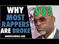 Why Rappers Go Broke