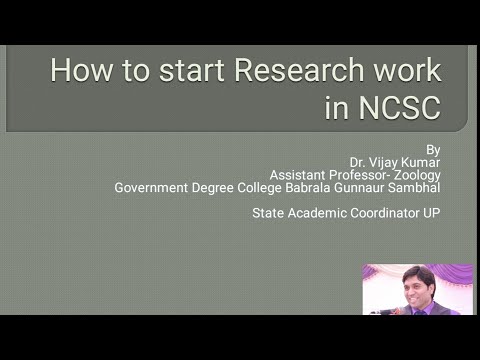 How to Start Research in NCSC - Part I (step I to Step VII)