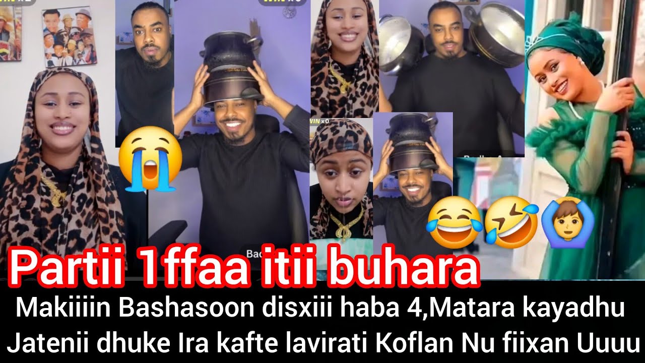 Makiiin🤣Badhaso mote lavirati qixaxa Disxii mata kese dhuke Ira kafte koflan nu fiixan Partii 1ffaa