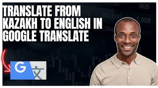 How to translate from Kazakh to English in Google translate app screenshot 1