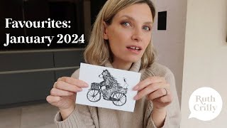 JANUARY FAVOURITES | RUTH CRILLY