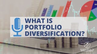 What is Portfolio Diversification? | How to Diversify an Investment Portfolio