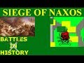 Ionian Revolt - Siege of Naxos 499 B.C.E