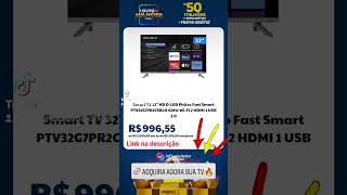 Smart TV 32" HD D-LED Philco Fast Smart PTV32G7PR2CSBLH 60Hz Wi-Fi 2 HDMI 1 USB 2.0