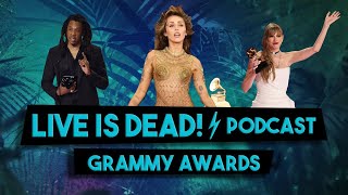 GRAMMY AWARDS 2024 | LIVE IS DEAD! | PODCAST