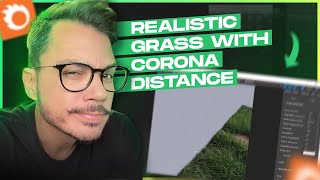 CORONA DISTANCE TUTORIAL | HOW TO CREATE REALISTIC GRASS WITH CORONA DISTANCE | FAQ