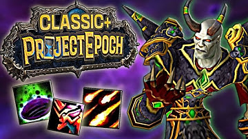 WARLOCK on Project Epoch - Is it any Good Though?
