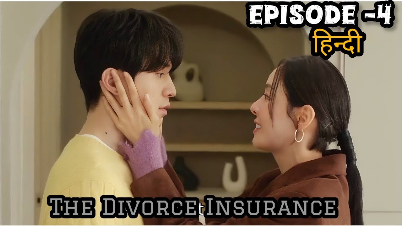 The Divorce Insurance🧡//2025//Episode -4//New kdrama explained in Hindi 