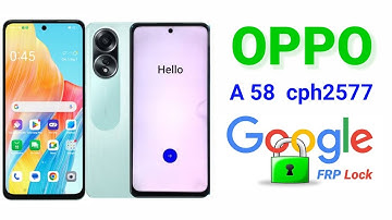 oppo A58  cph2577 Google  account lock bypass  latest security  version  by one click unlock tool