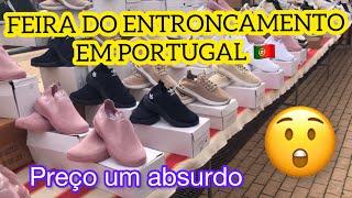 FEIRA DO ENTRONCAMENTO EM PORTUGAL 🇵🇹 #viveremportugal #brasileirosemportugal #portugal