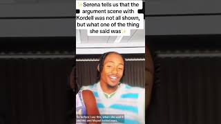 Serena Explains The Night Of Decoupling With Kordell