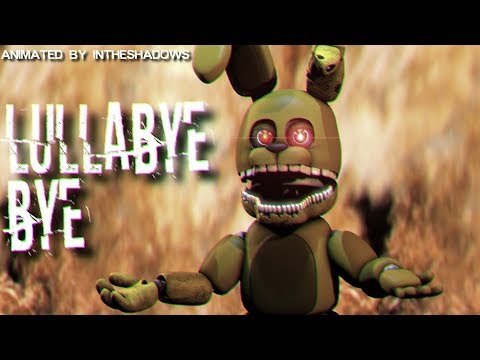 [FNAF SFM] Lullabye Bye by Dr Steel