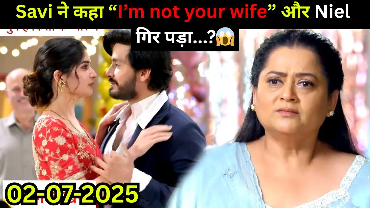 GHKKPM New FULL Twist, Savi ने कहा “I’m not your wife” और Niel गिर पड़ा...?😱