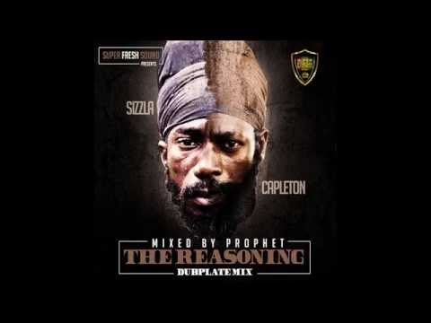 Sizzla & Capleton - The Reasoning Dubplate Mix 19 SIZZLA - CREATOR - BEAUTIFUL WORLD - PRAISE YE JAH
