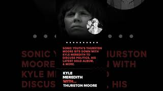 Sonic Youth's Thurston Moore says that our political system has been hijacked by a criminal #shorts