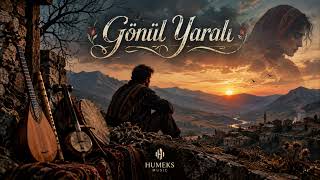 Gönül Yaralı