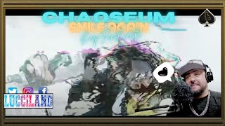 RAP FAN REACTS- Chaoseum- Smile Again