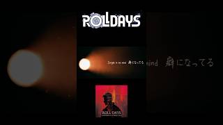 ROLL DAYS「VISIONARY OF JUNGLE (Neo) 」(ショート) #rolldays #shorts