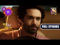 The truth about the affair  mose chhal kiye jaaye  ep 77  full episode  24 may 2022