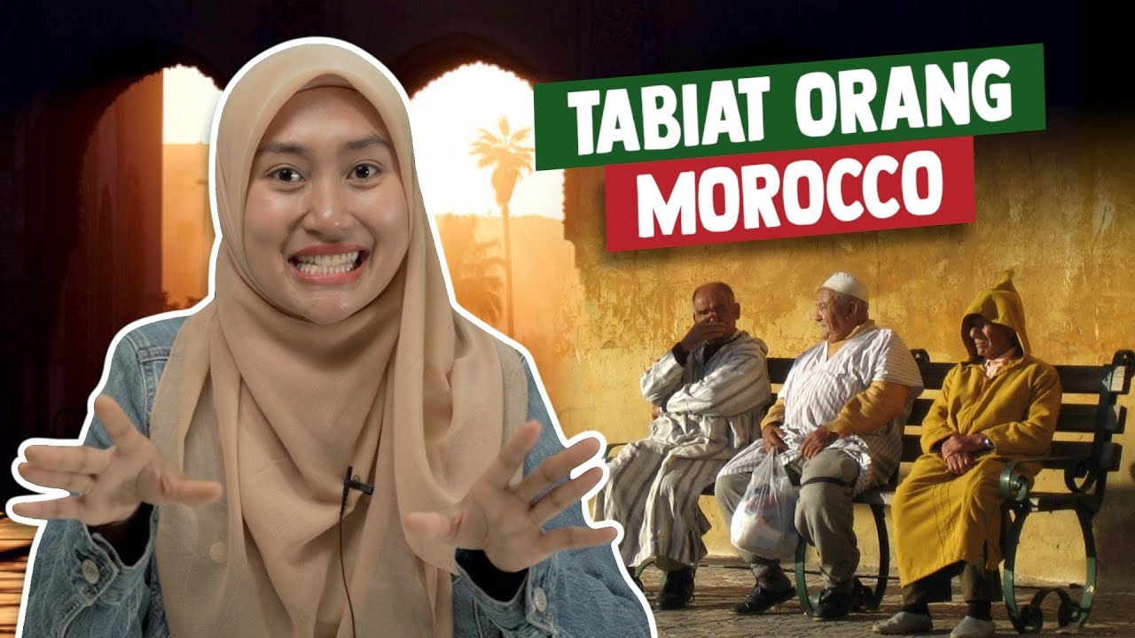 Tabiat Orang Morocco