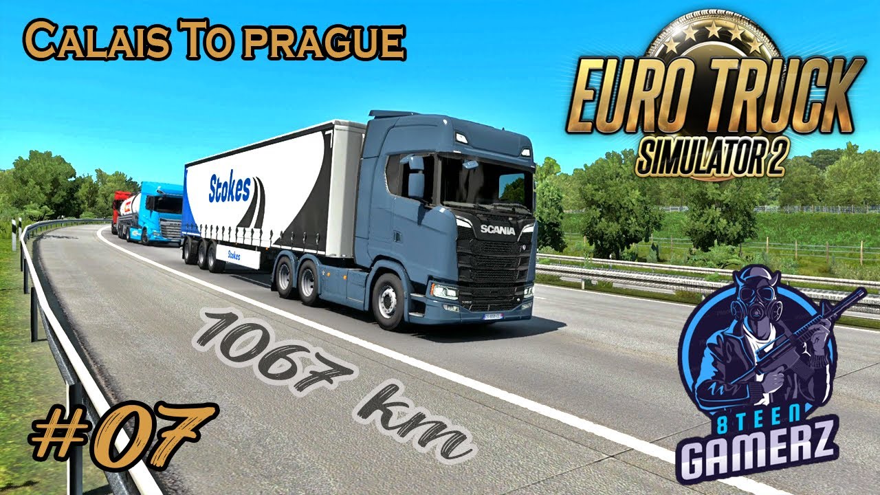 Euro Truck Simulator 2 | Calais To Prague | Gameplay # 07 | ETS2 - YouTube