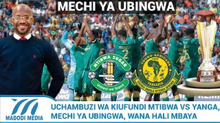 GEORGE AMBANGILE #uchambuzi MTIBWA VS YANGA, MECHI YA UBINGWA, AINA YA UCHEZAJI TOFAUTI, HALI MBAYA