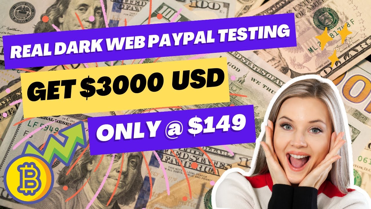 Real Dark Web Paypal Testing  $3000 only $149 USD! Change your attitude and be the leader!
