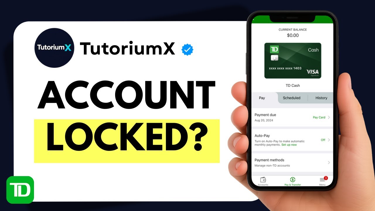 How to Fix TD Bank Account Locked on Mobile App