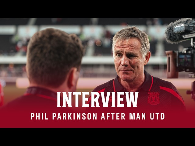 INTERVIEW | Phil Parkinson after Manchester United