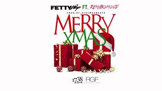 Fetty Wap: Merry Xmas (ft Monty) Official Audio