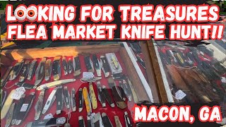 Looking For Treasures: Flea Market Knife Hunt in Macon, GA!