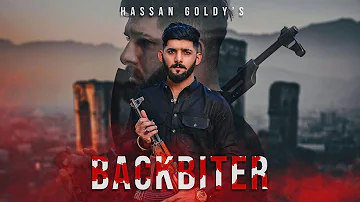 BackBiter Official Music Video - Hassan Goldy New Punjabi Song