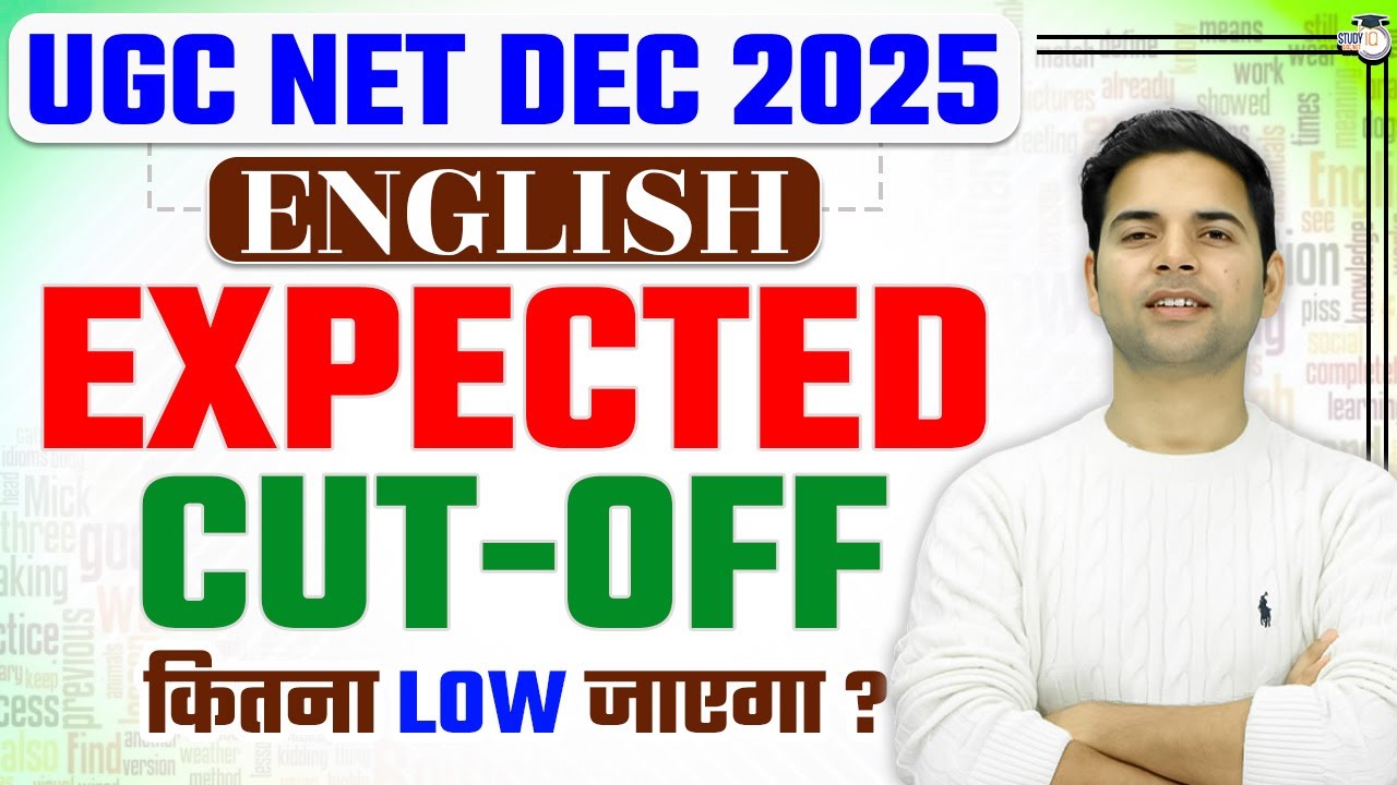 UGC NET English Expected Cut Off 2025 | English literature Expected cut off 2026 | By Abhay Sir