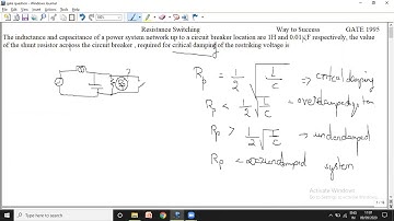 Circuit breaker - resistance Switching -shunt resistor- critical damped system- Gate1995 EEE