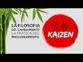 🔴 KAIZEN | La filosofia del cambiamento, la pratica del miglioramento