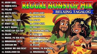 BEST REGGAE OPM PLAYLIST 2026 🎶 TAGALOG REGGAE SONGS