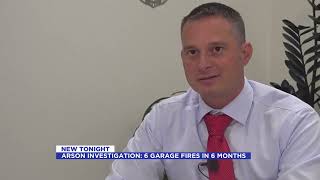 Arson Investigation Six garage fires in six months