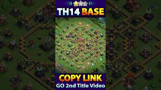 AFTER UPDATE! TOWN HALL 14 Th14 WAR BASE With Link | TH14 LEGEND Base With Link | Clash of clans
