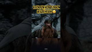 A Törpök Rövid Távon Veszélyesek