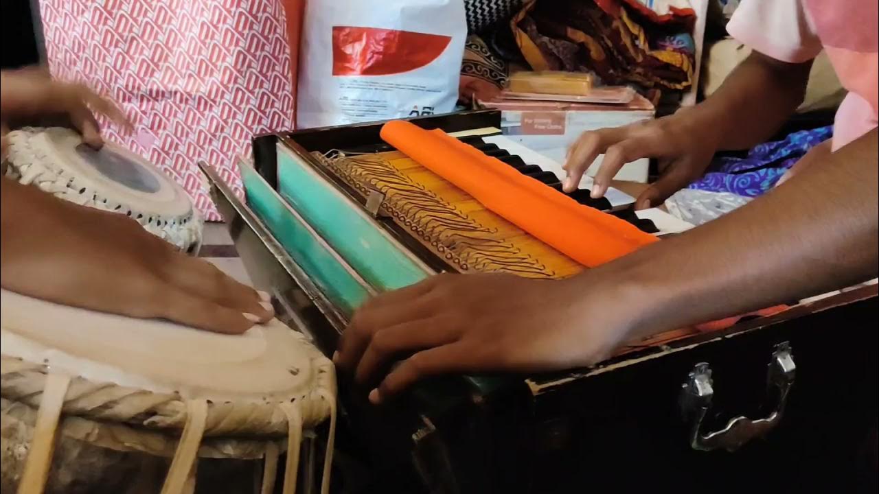 Priya yesu Rajunu ne Chuchina chalu Tabla Harmonium duet YouTube