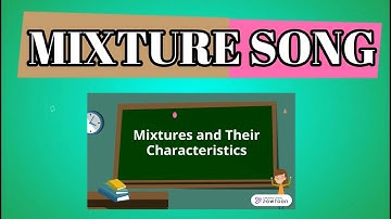 MIXTURE Song-Science 6