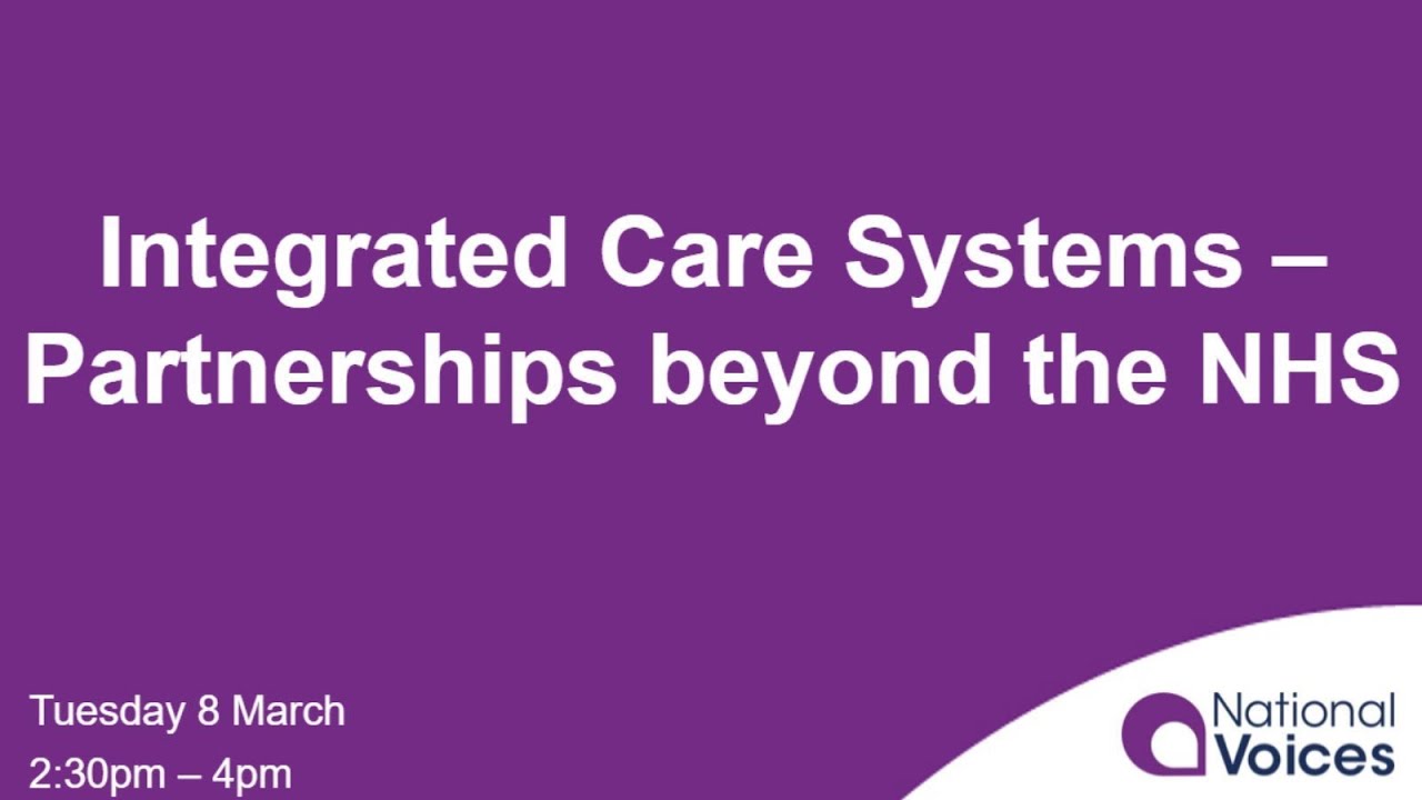 Integrated Care Systems Partnerships beyond the NHS YouTube