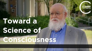 Daniel C. Dennett - Toward a Science of Consciousness