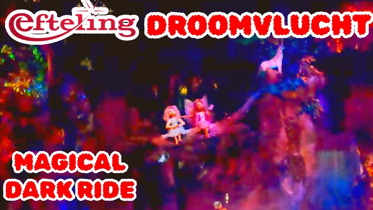 Droomvlucht Magical DARK RIDE POV At Efteling Theme Park [4K]