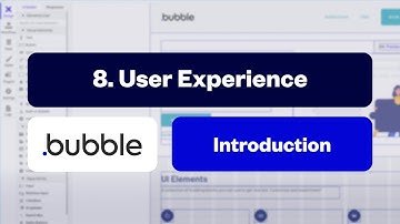 User Experience: Bubble Introduction Series [8/10]
