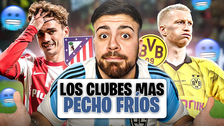 LA COBRA REACCIONA A LOS 10 CLUBES MÁS "PECHO FRÍO" DEL MUNDO
