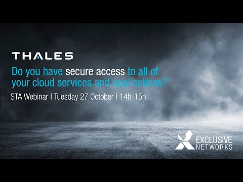 Thales STA (Secure Trusted Access) webinar