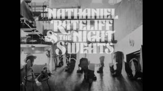 Video thumbnail of "Nathaniel Rateliff and The Night Sweats -  What I need"