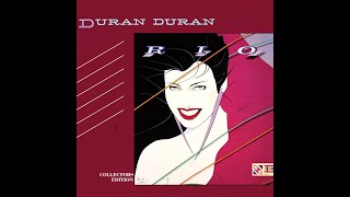 Duran Duran -- "Rio" (2009 remaster)
