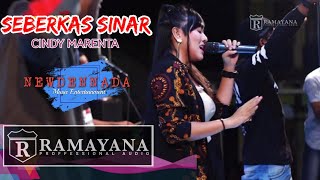 Seberkas Sinar - Cindy Marenta | OM.NEW DENNADA - RAMAYANA MUSIK